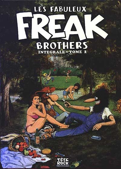 Les fabuleux Freak Brothers : intégrale. Vol. 2