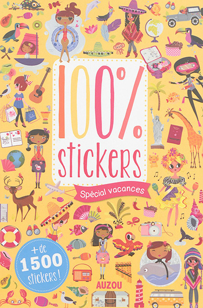 100 % stickers : spécial vacances