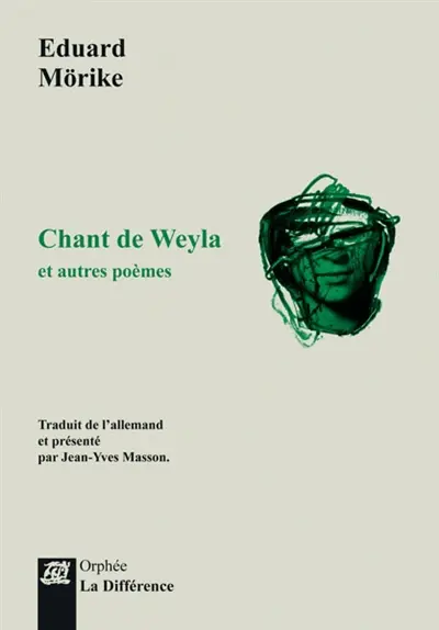 Chant de Weyla : et autres poèmes