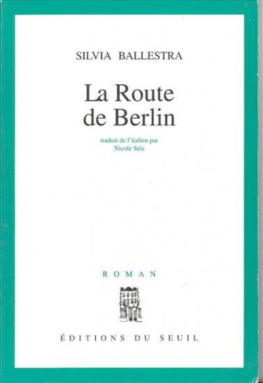 La Route de Berlin