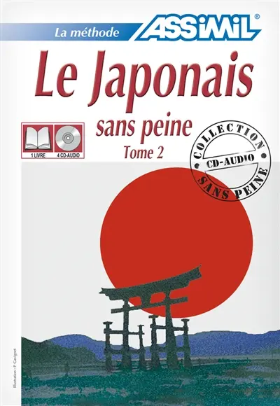 Le japonais sans peine. Vol. 2