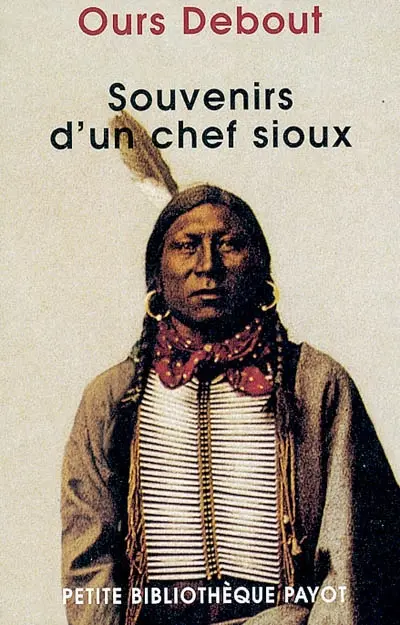 Souvenirs d'un chef sioux