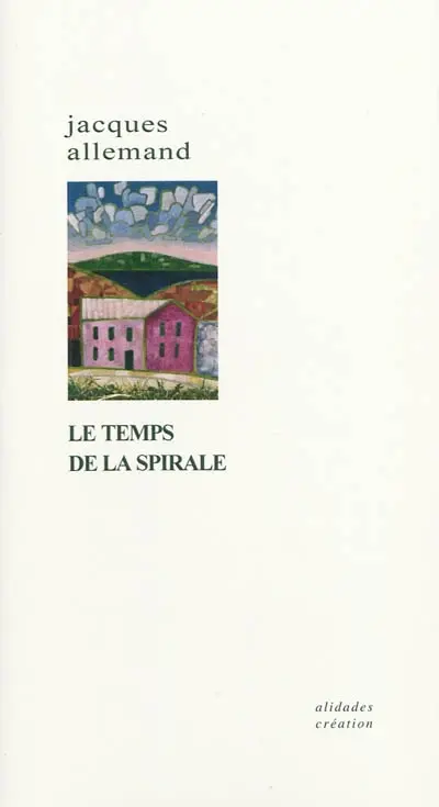 Le temps de la spirale
