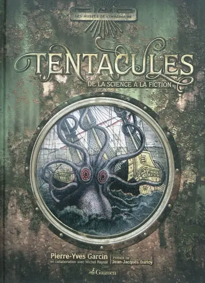 Tentacules : de la science à la fiction