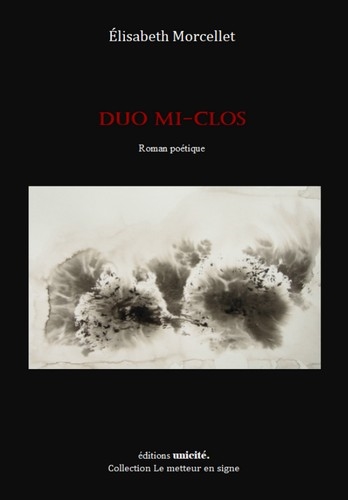 Duo mi-clos : roman poétique