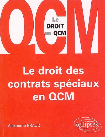 Le droit des contrats spéciaux en QCM