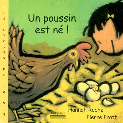 As-tu déjà vu naître un poussin ?