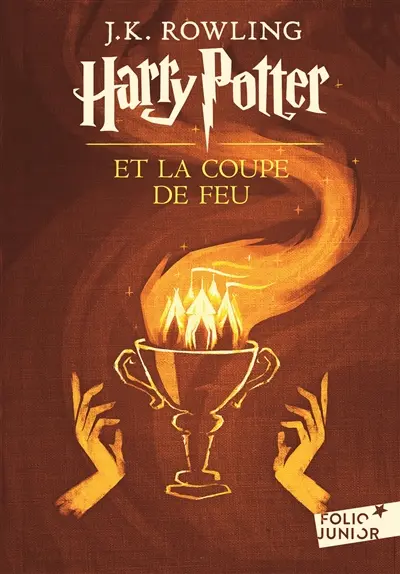 Harry Potter. Vol. 4. Harry Potter et la coupe de feu