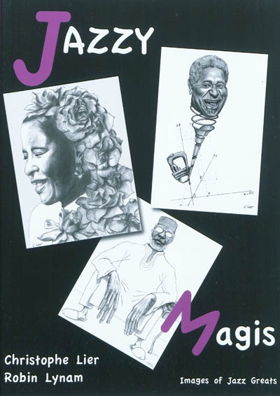 Jazzy magis : images of jazz greats
