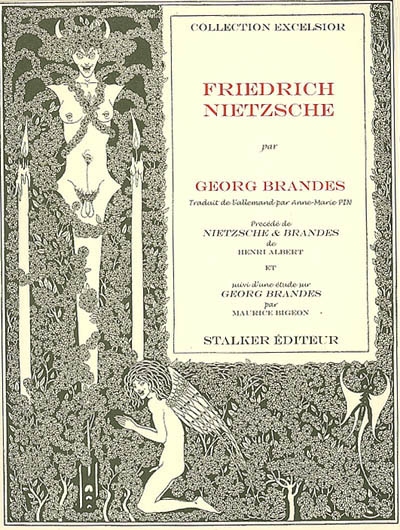 Friedrich Nietzsche. Nietzsche & Brandes