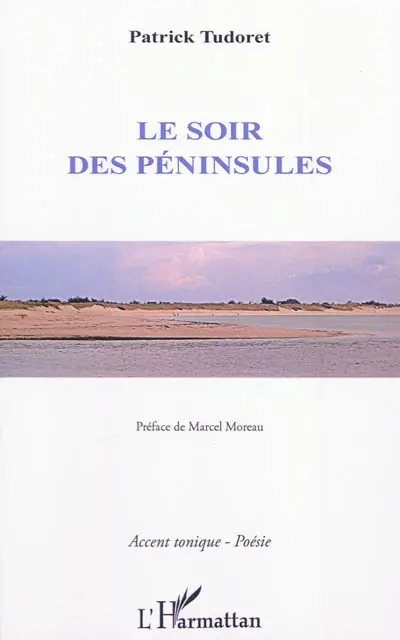 Le soir des péninsules