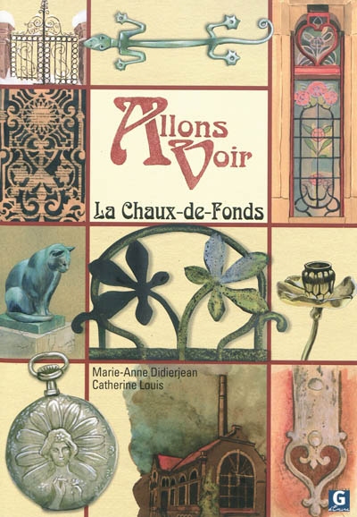 Allons voir La Chaux-de-Fonds