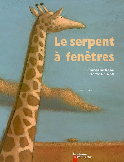 Le serpent à fenêtres