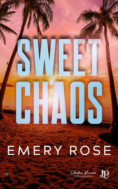 Sweet chaos