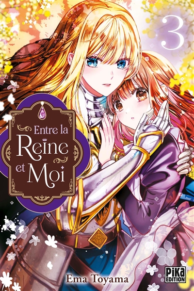 Entre la reine et moi. Vol. 3