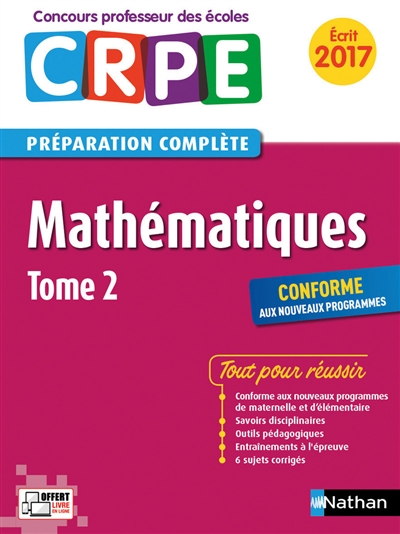 Mathématiques : CRPE, préparation complète, écrit 2017 : conforme aux nouveaux programmes. Vol. 2