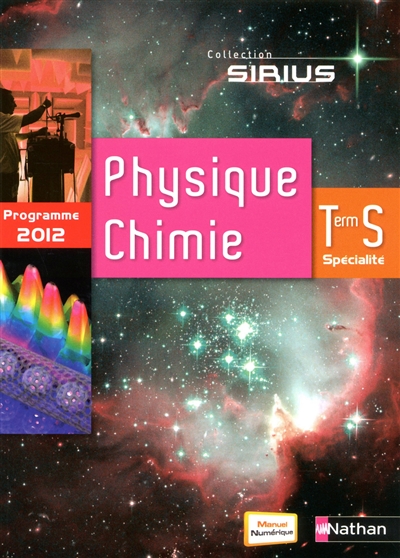 Physique chimie terminale S spécialité : programme 2012