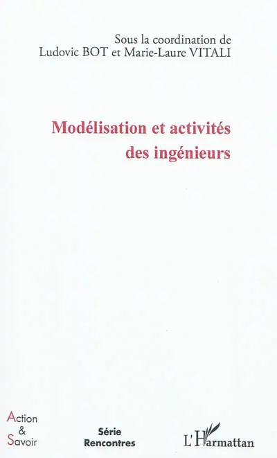 Modélisation et activités des ingénieurs