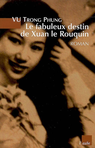 Le fabuleux destin de Xuan le Rouquin
