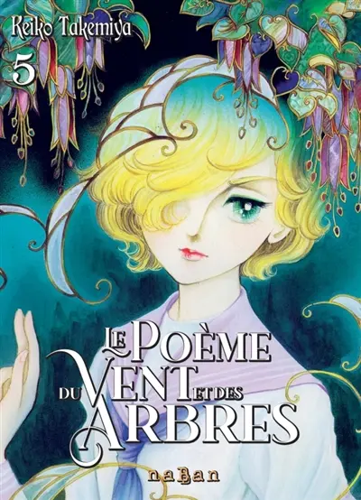 Le poème du vent et des arbres. Vol. 5