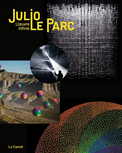 Julio Le Parc : l'oeuvre...