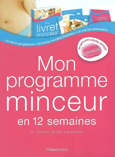 Mon programme minceur en 12 semaines