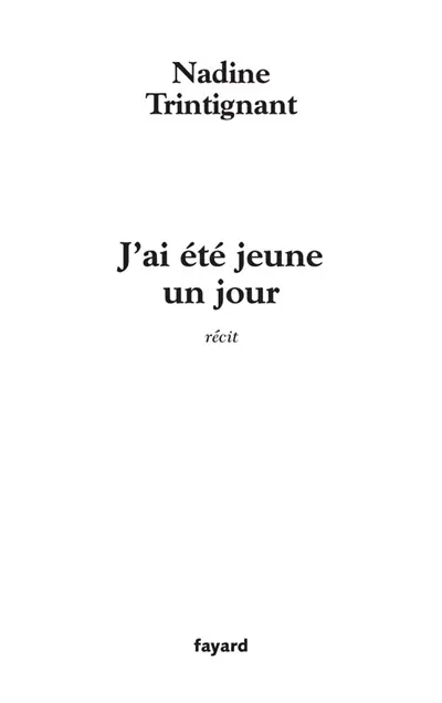 J'ai été jeune un jour : récit