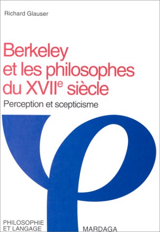 Berkeley et les philosophes du XVIIe siècle : perception et scepticisme