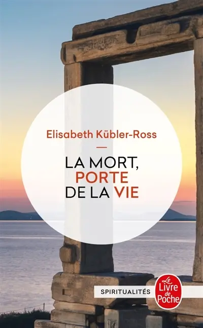 La mort, porte de la vie