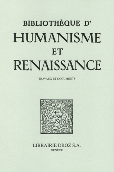 Bibliothèque d'humanisme et Renaissance, n° 82-3