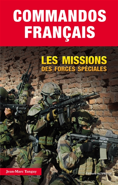 Commandos français : les missions des forces spéciales