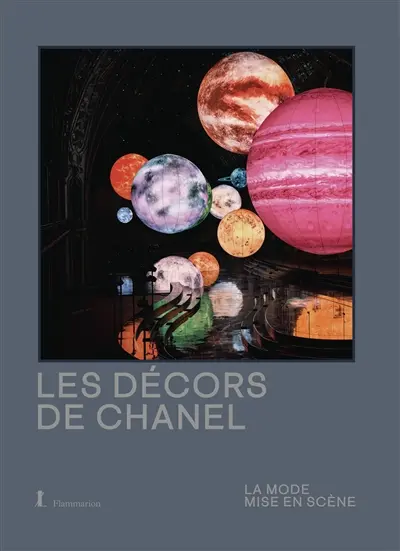Les décors de Chanel : la mode en mise en scène