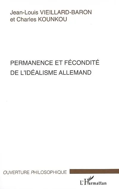 Permanence et fécondité de l'idéalisme allemand