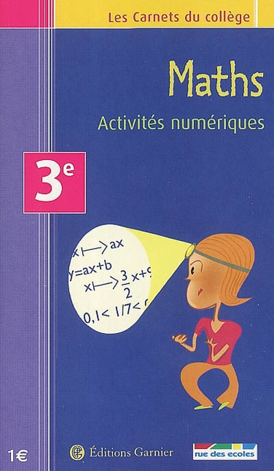 Maths 3e : activités numériques