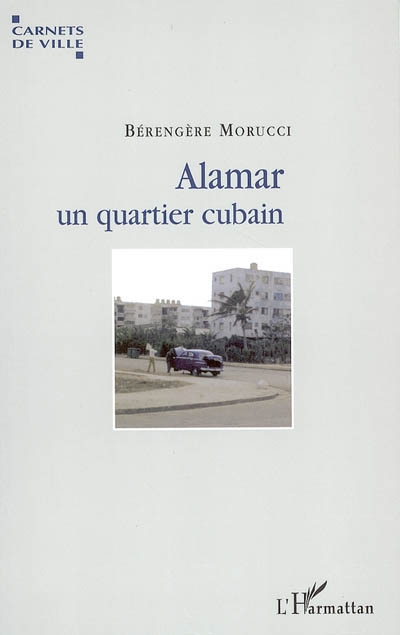 Alamar, un quartier cubain