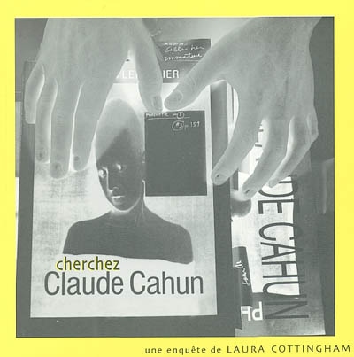 Cherchez Claude Cahun