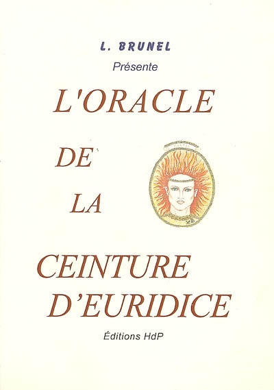 L'oracle de la ceinture d'Euridice