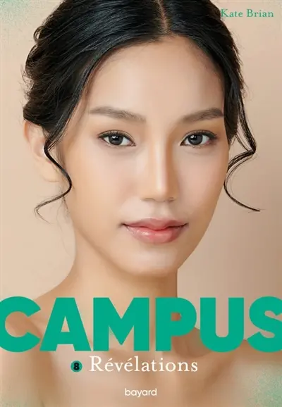 Campus. Vol. 8. Révélations