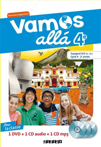 Vamos alla 4e, espagnol LV2, A1, A1+, cycle 4, 2e année : 1 DVD + 1 CD audio + 1 CD MP3 pour la classe : nouveau programme