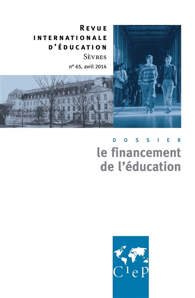 Revue internationale d'éducation, n° 65. Le financement de l'éducation