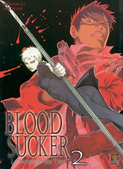 Blood Sucker : le messager du Yato. Vol. 2