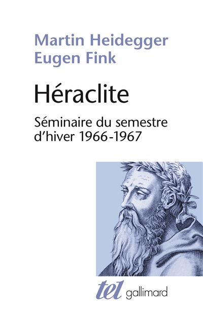 Héraclite : séminaire du semestre d'hiver 1966-1967