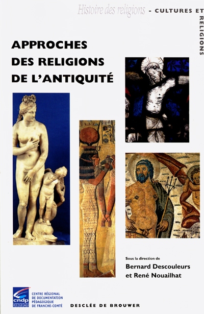 Approches des religions de l'Antiquité