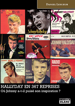 Hallyday en 367 reprises : où Johnny a-t-il puisé son inspiration ?
