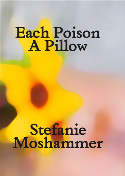 Each poison : a pillow