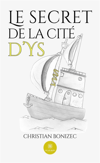 Le secret de la cité d'Ys