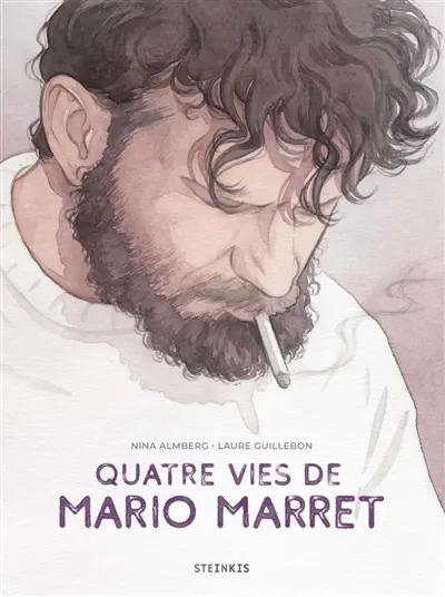 Quatre vies de Mario Marret Quatre vies de Mario Marret