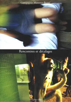 Rencontres et décalages