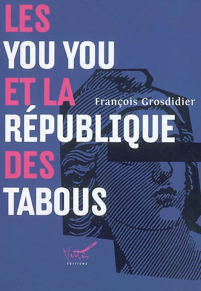 Les you you et la République des tabous