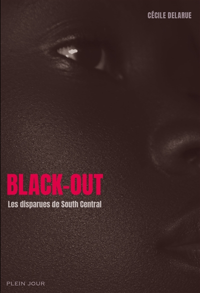 Black-out : les disparues de South Central